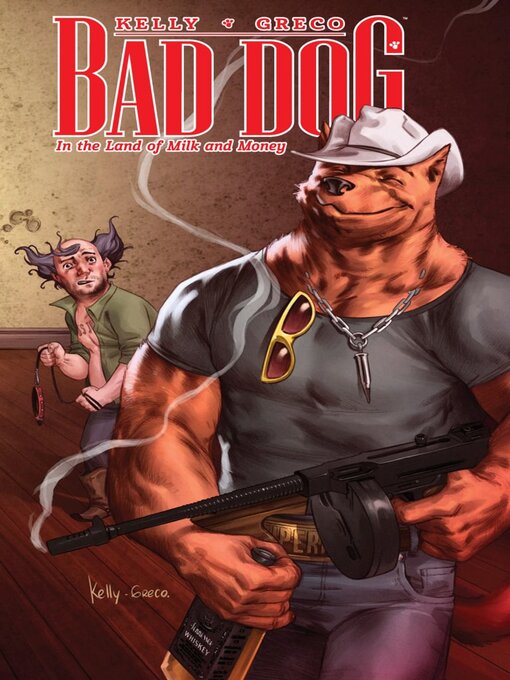 Cover image for Bad Dog: In the Land of Milk and Honey